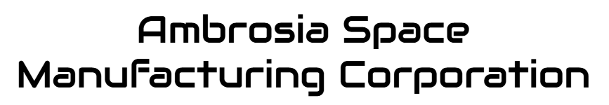 Ambrosia Space Manufacturing Corporation